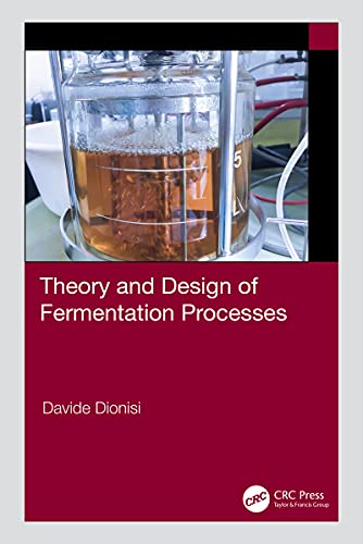 (DK    PDF)Theory and Design of Fermentation Processes by  Davide Dionisi  