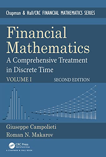 (DK    PDF)Financial Mathematics A Comprehensive Treatment in Discrete Time by Giuseppe Campolieti , Roman N. Makarov  