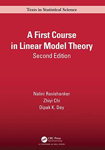 (DK   PDF)A First Course in Linear Model Theory by Nalini Ravishanker , Zhiyi Chi 