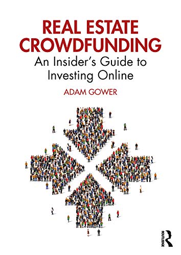 (DK   PDF)Real Estate Crowdfunding An Insider s Guide to Investing Online by Adam Gower  