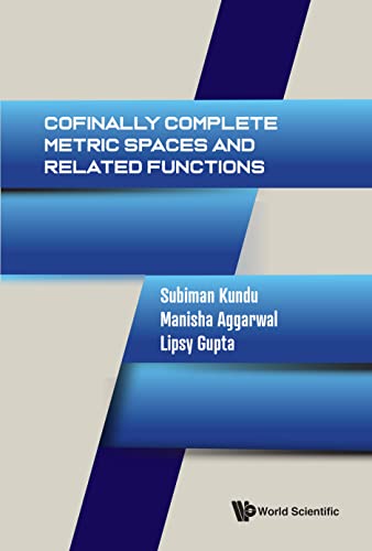 (DK  PDF) Cofinally Complete Metric Spaces And Related Functions by Subiman Kundu , Manisha Aggarwal 