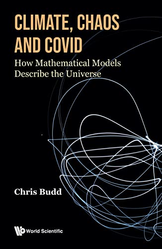(DK   PDF) Climate, Chaos And Covid How Mathematical Models Describe The Universe by  Chris Budd  