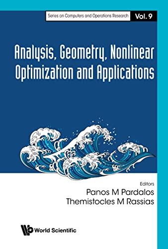 (DK   PDF)Analysis, Geometry, Nonlinear Optimization And Applications by  Panos M Pardalos , Themistocles M Rassias  