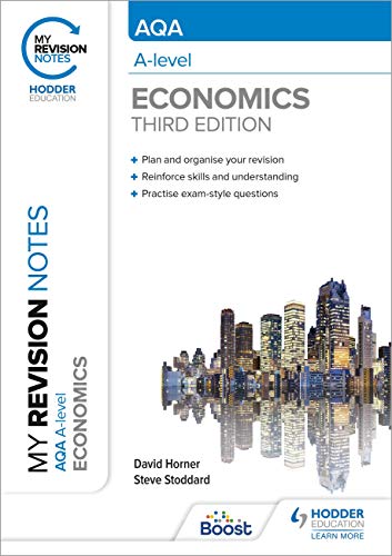 (DK   PDF)My Revision Notes AQA A Level Economics Third Edition by David Horner , Steve Stoddard 