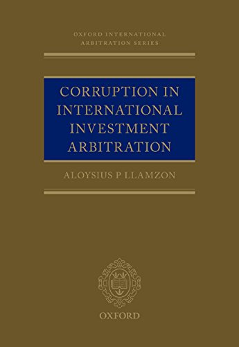 (DK  PDF) Corruption in International Investment Arbitration by Aloysius P Llamzon 