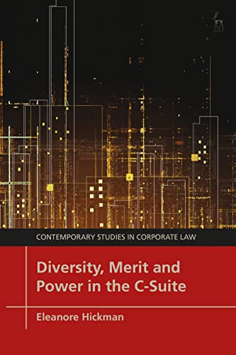 (DK   PDF)Diversity, Merit and Power in the C-Suite by  Eleanore Hickman (Author