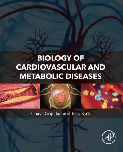 Biology of Cardiovascular and Metabolic Diseases 1st Edition by  Chaya Gopalan 