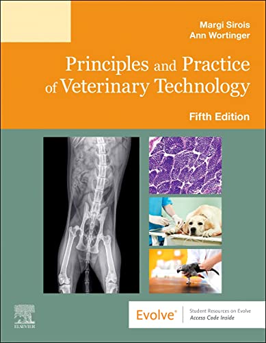 Principles and Practice of Veterinary Technology, 5th edition (Original PDF) by  Ann Wortinger BIS LVT VTS (ECC) (SAIM) (Nutrition) Elite FFCP 