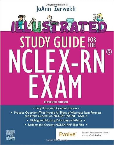 Illustrated Study Guide for the NCLEX-RN＆reg; Exam,11th edition (Original PDF) by JoAnn Zerwekh EdD RN 