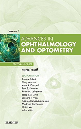 Advances in Ophthalmology and Optometry 2016 (Original PDF) by Myron Yanoff