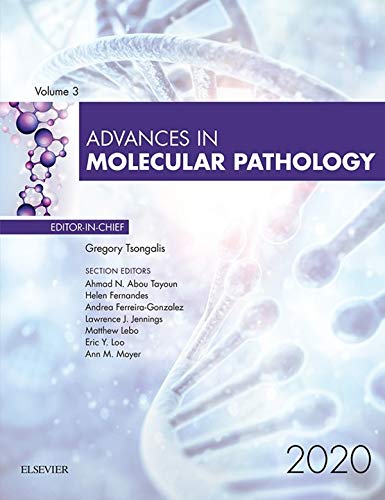 Advances in Molecular Pathology 2020 (Original PDF) by  Gregory J. Tsongalis