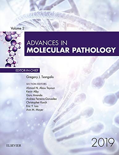 Advances in Molecular Pathology 2019 (Original PDF) by  Gregory J. Tsongalis 