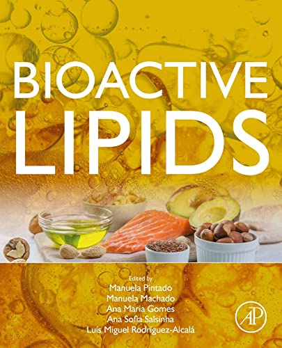 Bioactive Lipids  by  Manuela Pintado 