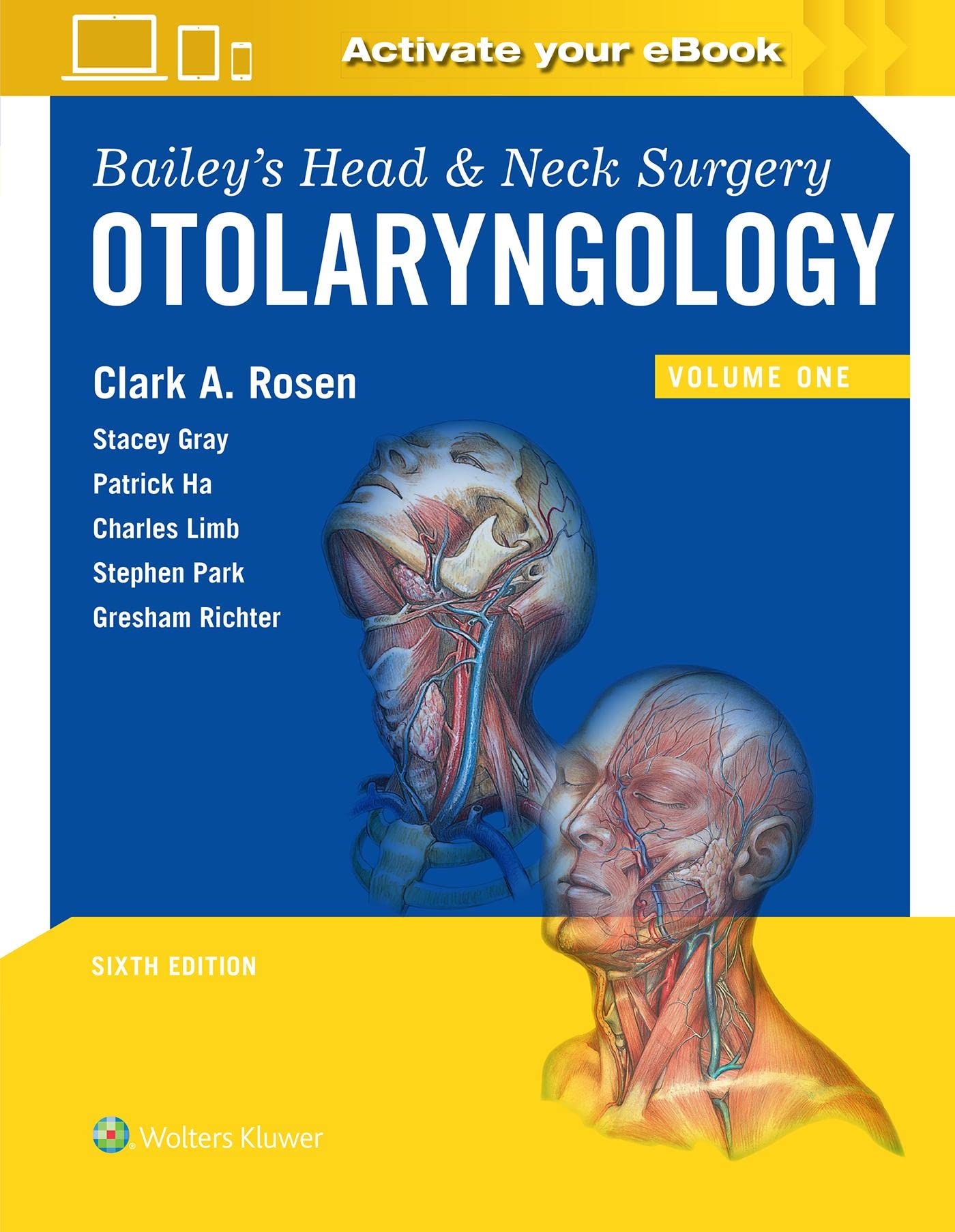 Bailey s Head and Neck Surgery: Otolaryngology, 6th Edition (EPUB3) by Clark A. Rosen MD FACS 