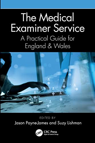 The Medical Examiner Service  by Jason Payne-James