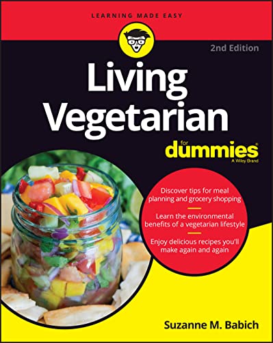 Living Vegetarian For Dummies  by Suzanne M. Babich