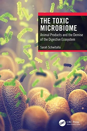 The Toxic Microbiome by Sarah Schwitalla