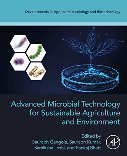 Advanced Microbial Technology for Sustainable Agriculture and Environment  by Saurabh Gangola