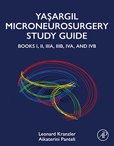 Yasargil Microneurosurgery Study Guide by Leonard Kranzler 