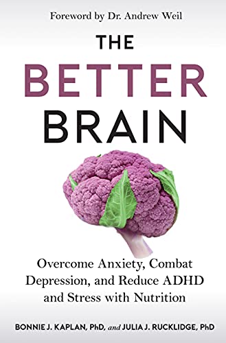 The Better Brain  by Bonnie J. Kaplan 