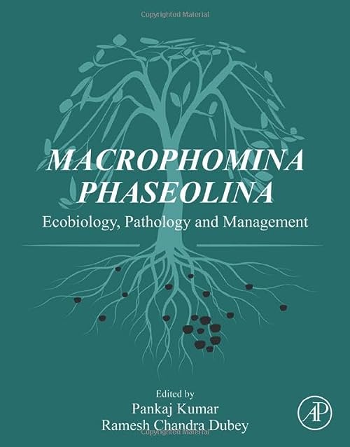 Macrophomina Phaseolina: Ecobiology, Pathology and Management  by Pankaj Kumar