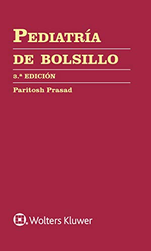Pediatr＆iacute;a de bolsillo, 3rd edition by M.D. Prasad, Paritosh