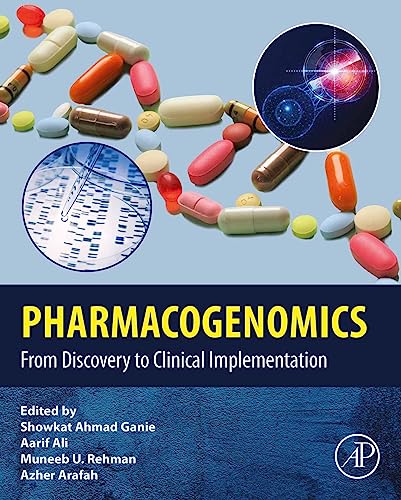 Pharmacogenomics  by Showkat Ahmad Ganie 