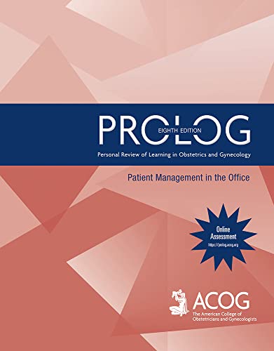 PROLOG: Patient Management in the Office, 8th Edition by American College of Obstetricians and Gynecologists 