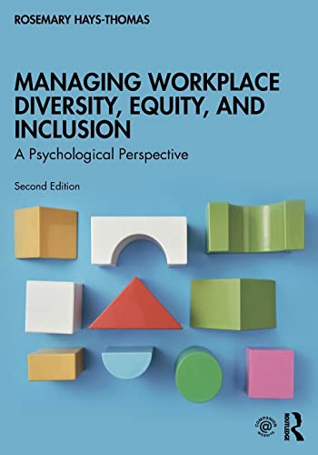 Managing Workplace Diversity, Equity, and Inclusion, 2nd Edici＆oacute;n  by Rosemary Hays-Thomas 