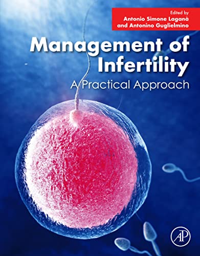 Management of Infertility: A Practical Approach  by  Antonio Simone Lagan＆agrave; 