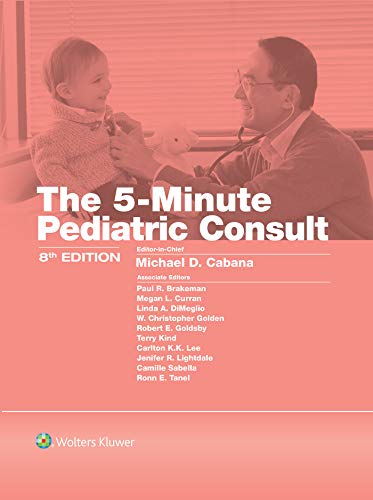 5-Minute Pediatric Consult 8th Edition by Michael Cabana MD MPH