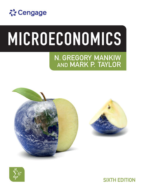 Microeconomics 6th EMEA Edition by  N. Gregory Mankiw; Mark P. Taylor