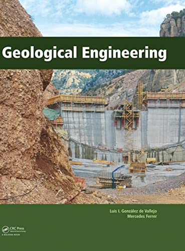 Geological Engineering-CRC by  Luis Gonzalez de Vallejo 