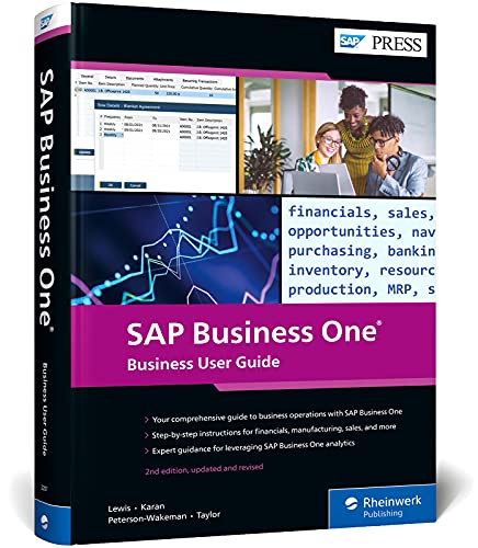 SAP Business One: Business User Guide, 2nd Edition by Carl Britton Lewis