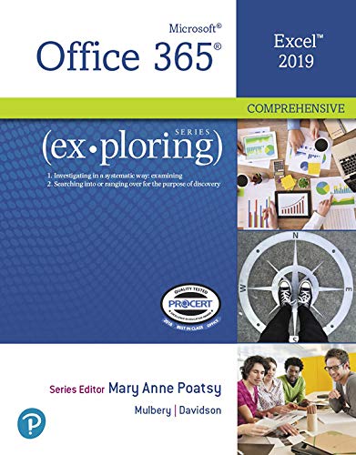 Exploring Microsoft Office Excel 2019 Comprehensive by  Mary Poatsy 