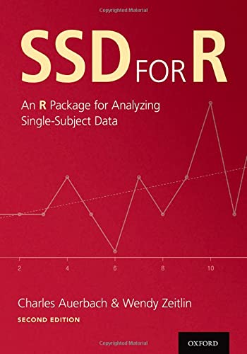 SSD for R: An R Package for Analyzing Single-Subject Data, 2nd Edition by  Charles Auerbach