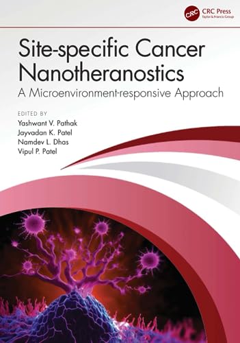 Site-specific Cancer Nanotheranostics by Yashwant V. Pathak 