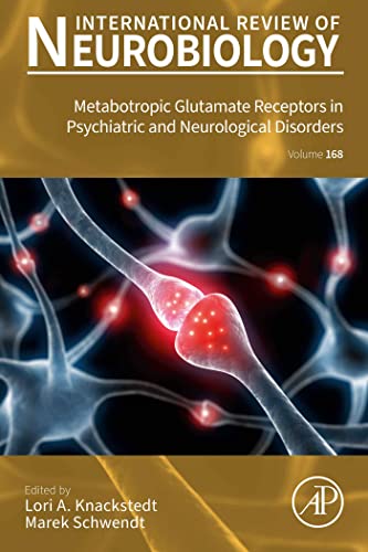 Metabotropic Glutamate Receptors in Psychiatric and Neurological Disorders (Volume 168) (International Review of Neurobiology, Volume 168) (EPUB) by Kindle Edition