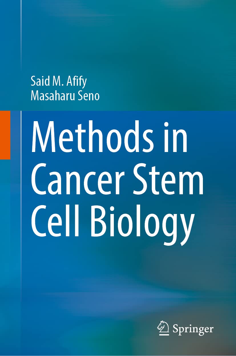 [AME]Methods in Cancer Stem Cell Biology (Original PDF) by Said M. Afify 