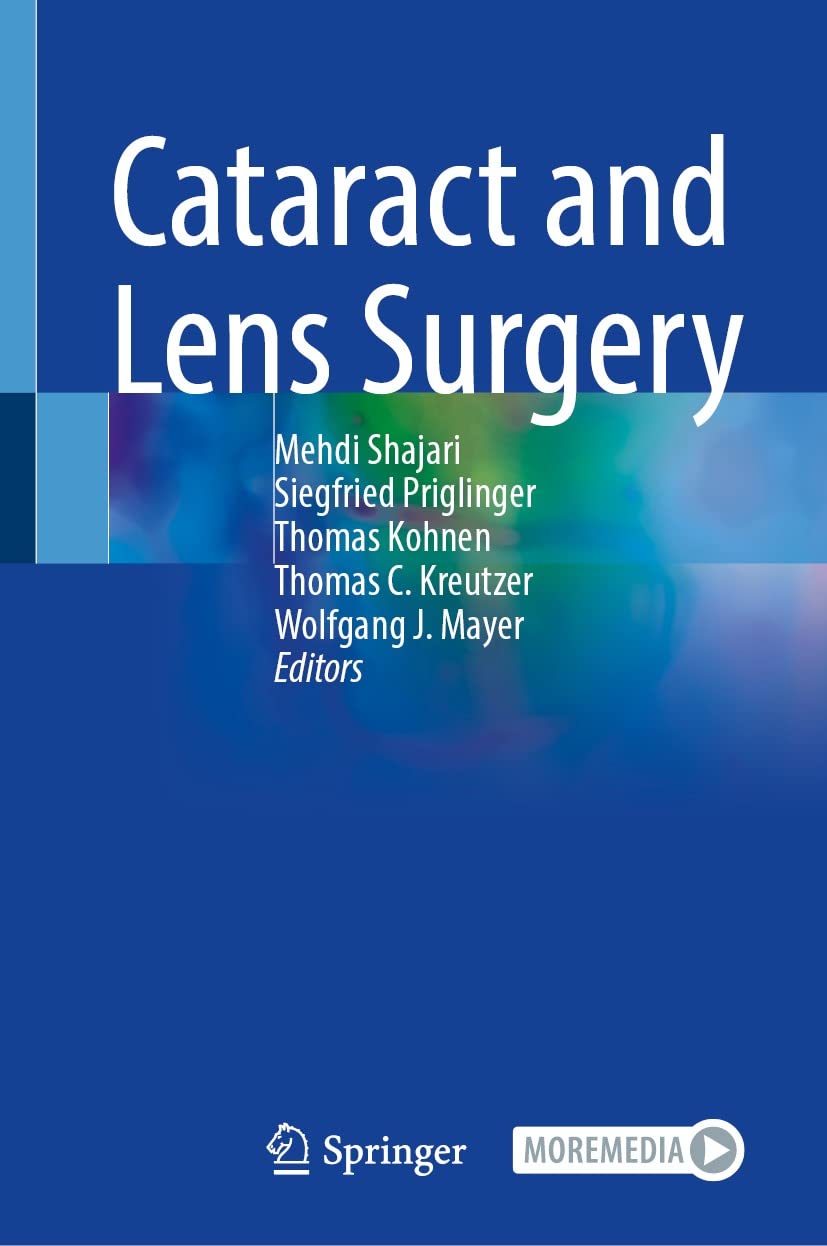 Cataract and Lens Surgery  by Mehdi Shajari