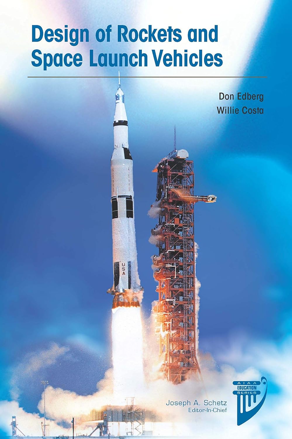 Design of Rockets and Space Launch Vehicles, Second Edition Hardcover ＆ndash; December 9, 2022 by Don Edberg