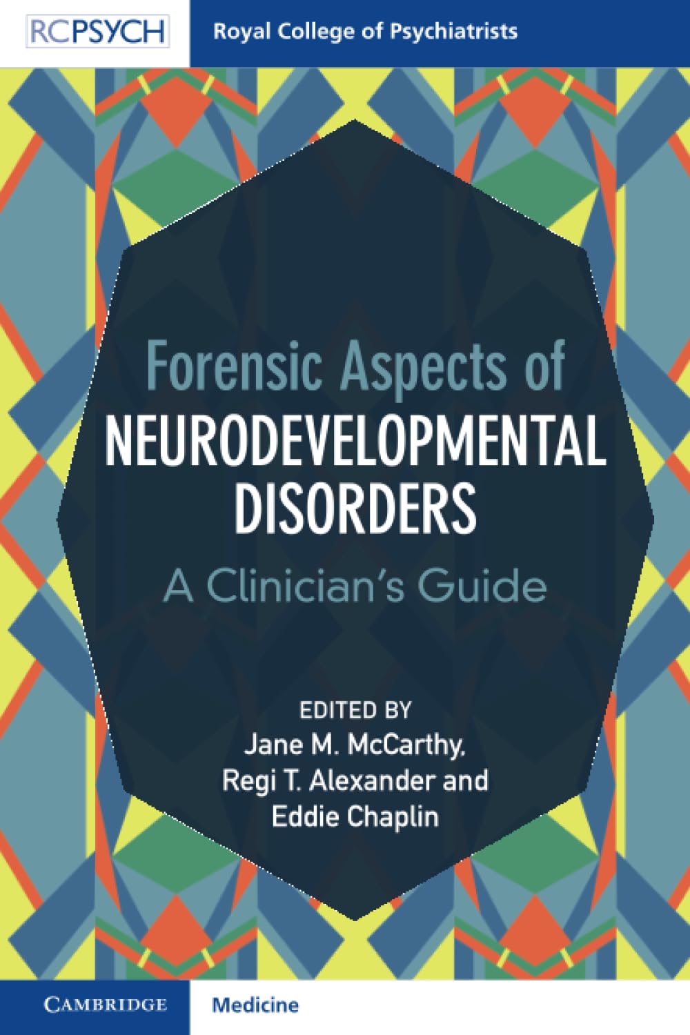 Forensic Aspects of Neurodevelopmental Disorders 1st Edition by Jane M. McCarthy