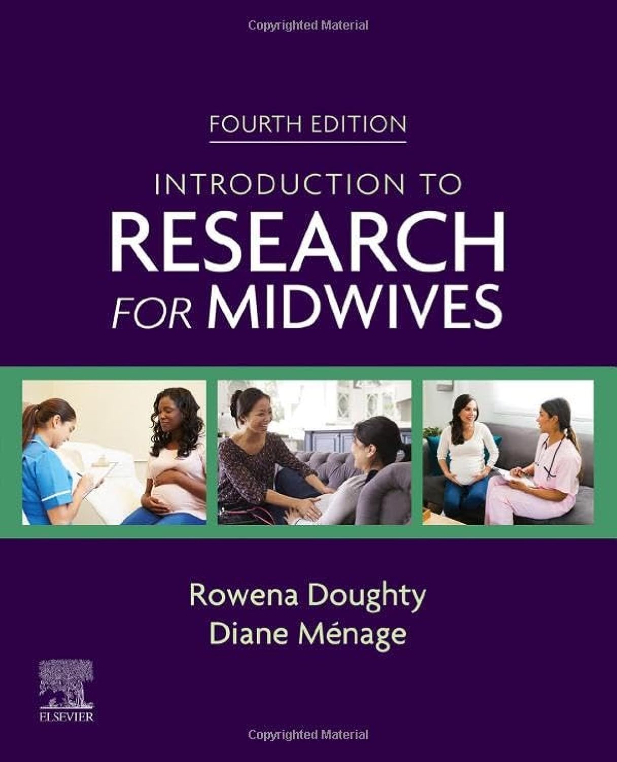 Introduction to Research for Midwives, 4th Edition by Rowena Doughty 