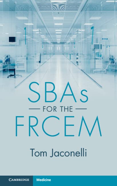 SBAs for the FRCEM  by Tom Jaconelli 