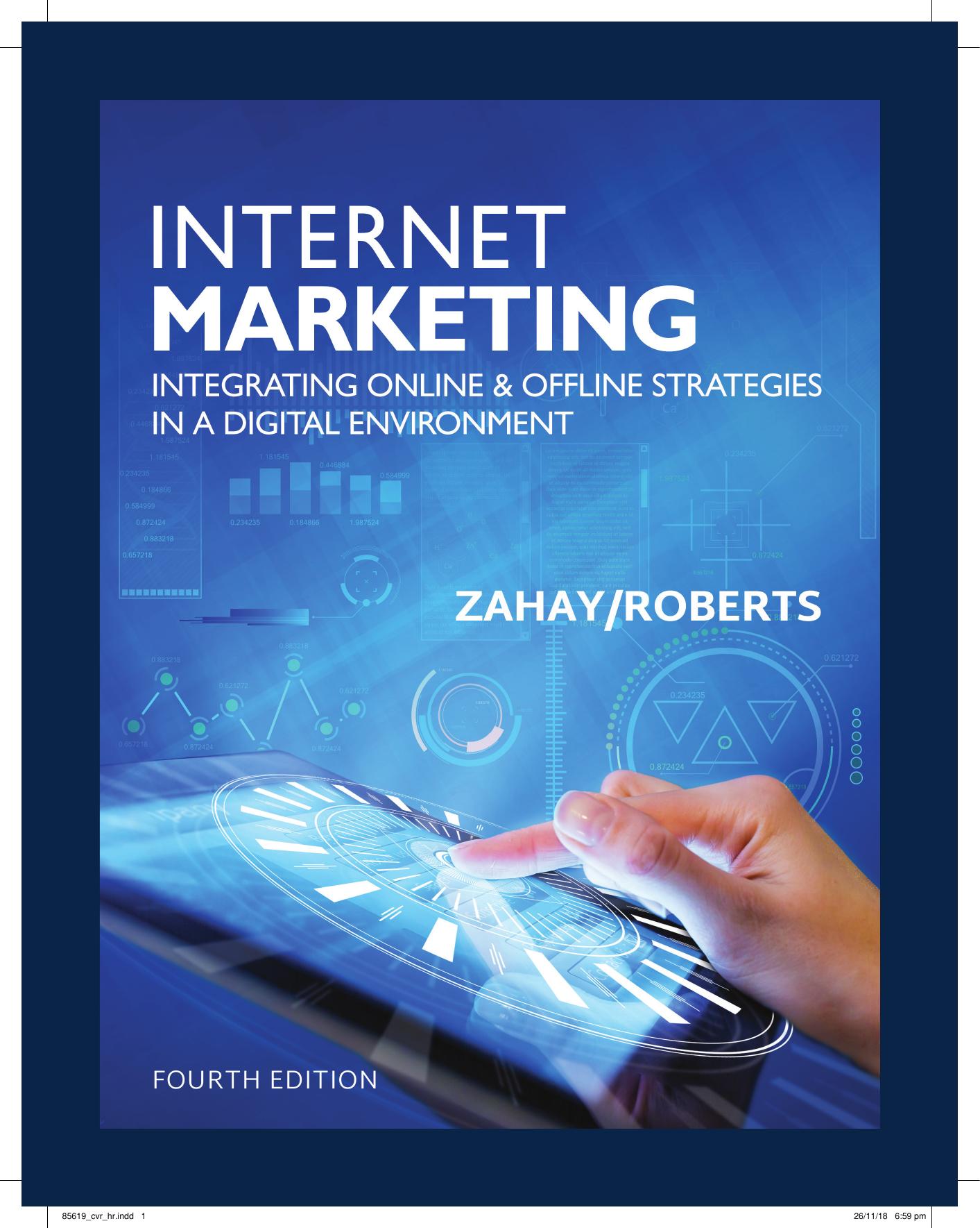 (Test Bank)Internet Marketing 4th Edition by Debra Zahay,Mary Roberts by Debra Zahay,Mary Roberts