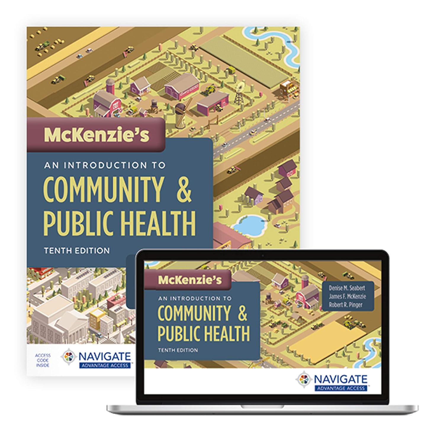 McKenzie s An Introduction to Community ＆amp; Public Health, 10th Edition  by Denise Seabert