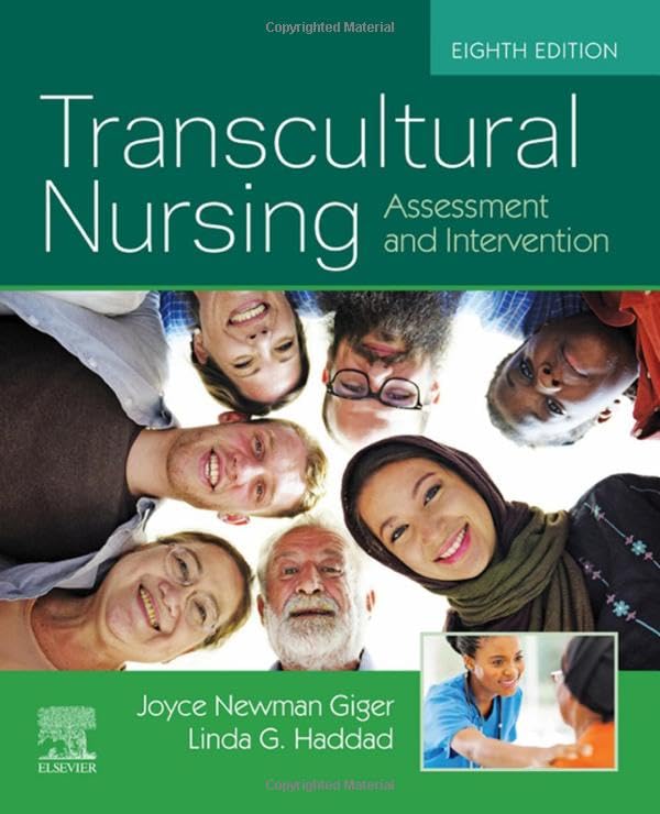 Transcultural Nursing: Assessment and Intervention,8th Edition  by Joyce Newman Giger EdD RN APRN BC FAAN