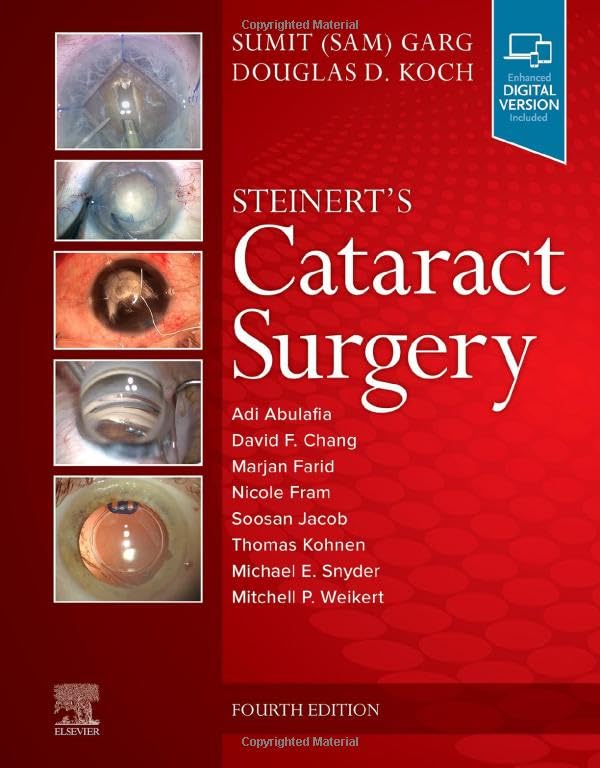 Steinert s Cataract Surgery, 4th edition  by  Sumit Garg MD 