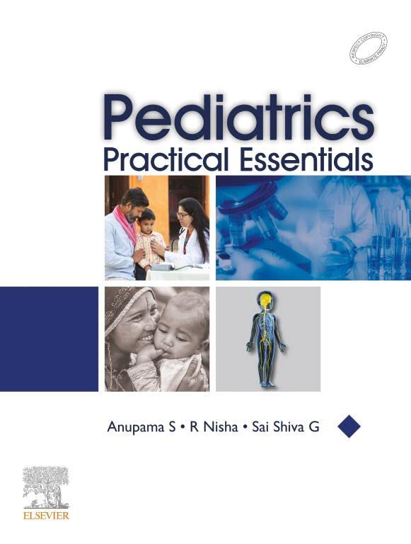 Pediatrics Practical Essentials  by Anupama S