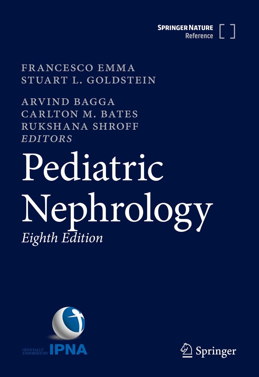 Pediatric Nephrology, 8th Edition by Francesco Emma